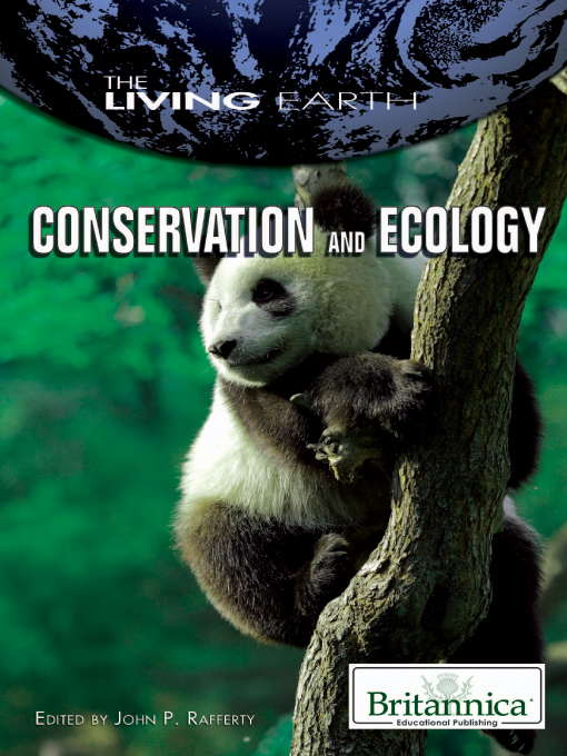 Title details for Conservation and Ecology by Britannica Educational Publishing - Wait list